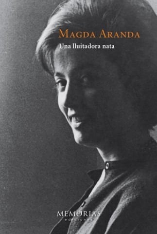 Biografía de Magda Aranda - Una luchadora nata