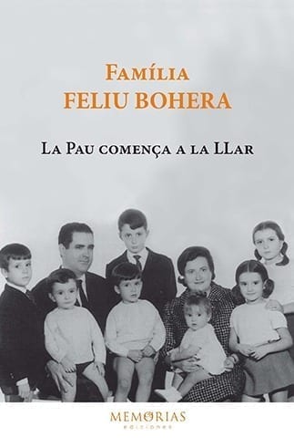 Biografía Familia Feliu Bohera - La pz comienza en el hogar