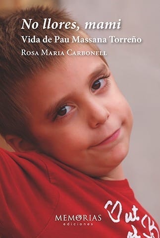 Biografía No llores mami - Vida de Pau Massana Torreño