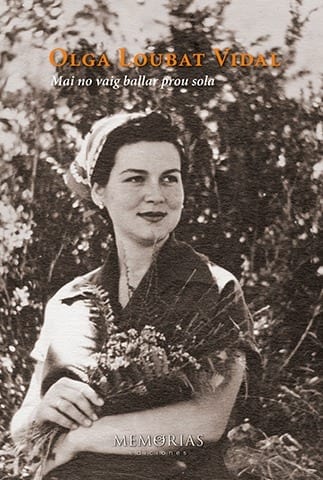 Biografía Olga Loubat Vidal - Casi nunca baile sola