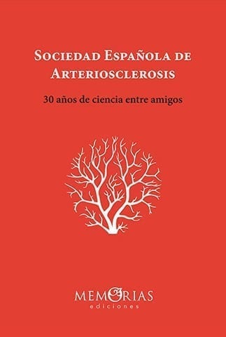 Biografía Sociedad Española de Arterioscleroris - 30 años de ciencia entre amigos