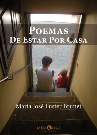 Portada FUSTER Portada POEMAS DE ESTAR POR CASA María José Fuster Brunet