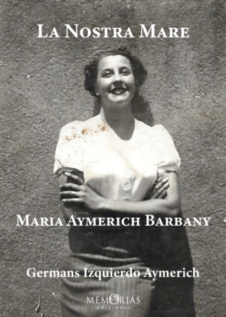 Libro La Nostra Mare MAria Americh Barbany Portada La Nostra Mare